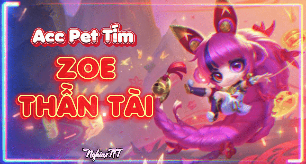 Zoe Thần Tài Tí Nị