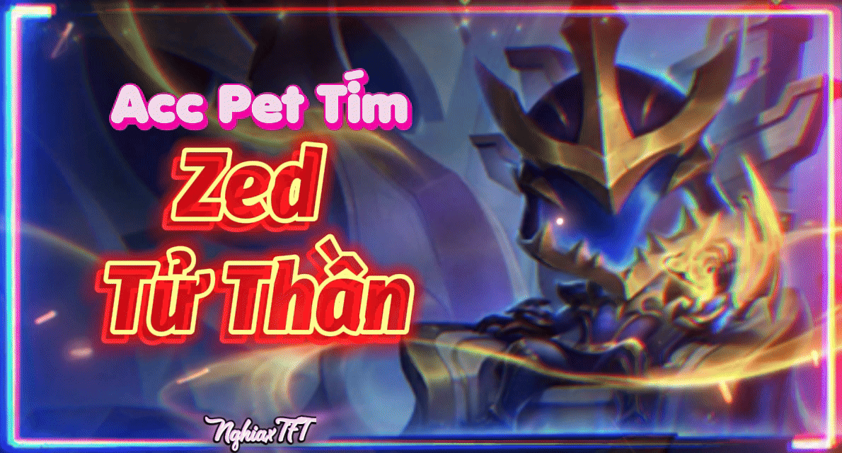 Zed Tử Thần Không Gian